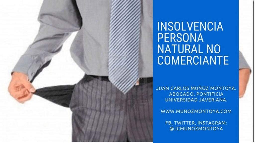 What you need to know about the Colombian Individual Insolvency and Bankruptcy Proceeding.