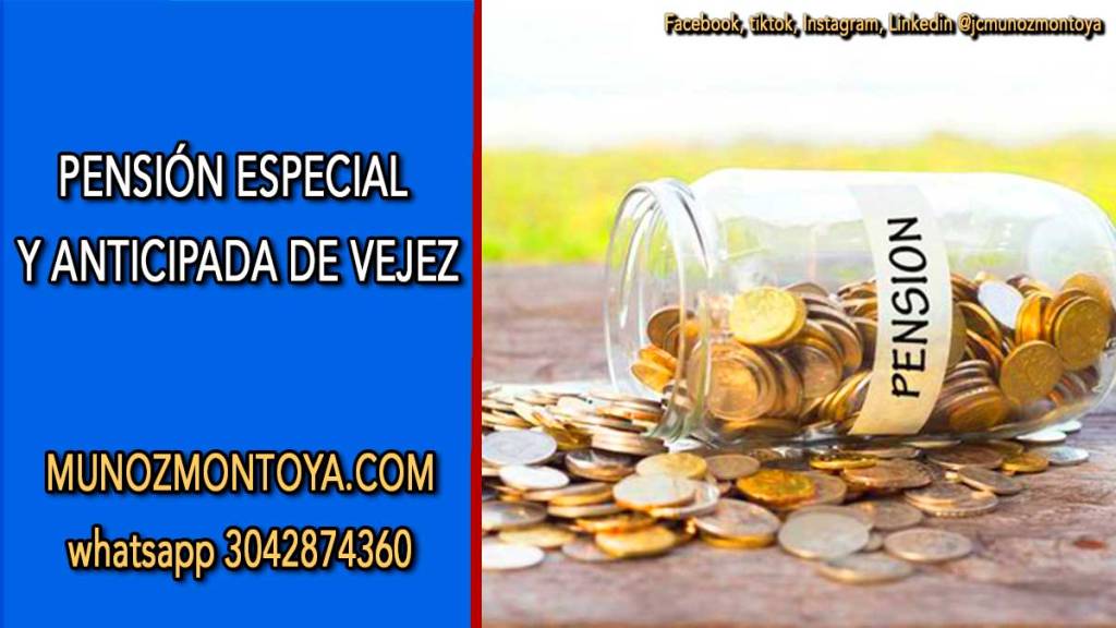 pensiones especiales colombia