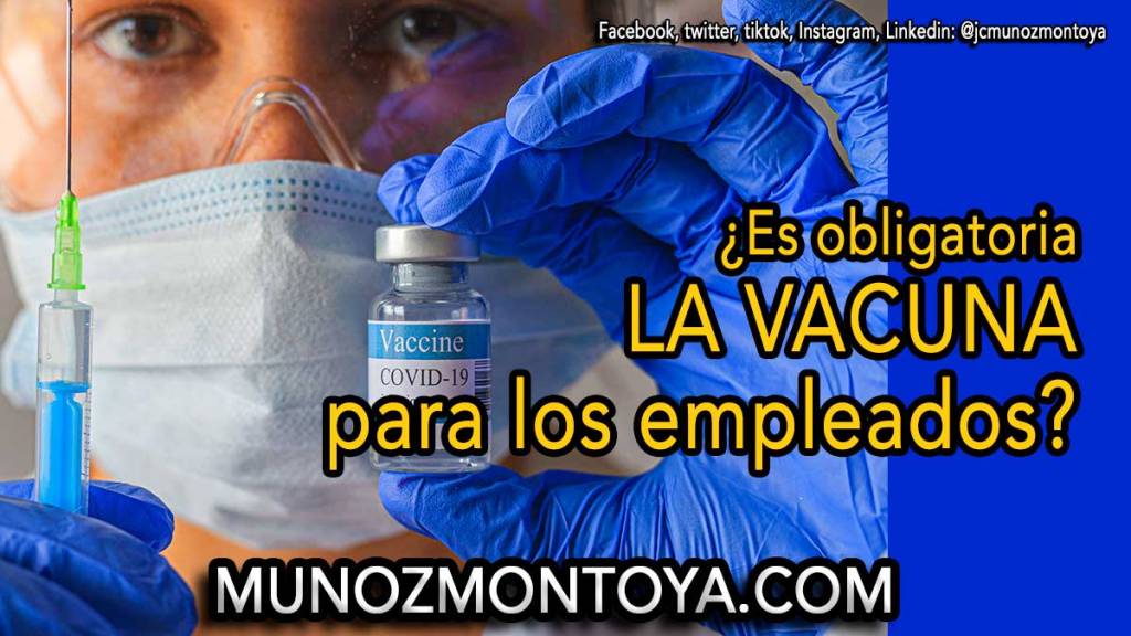 ¿Vacuna obligatoria para los&nbsp;empleados?
