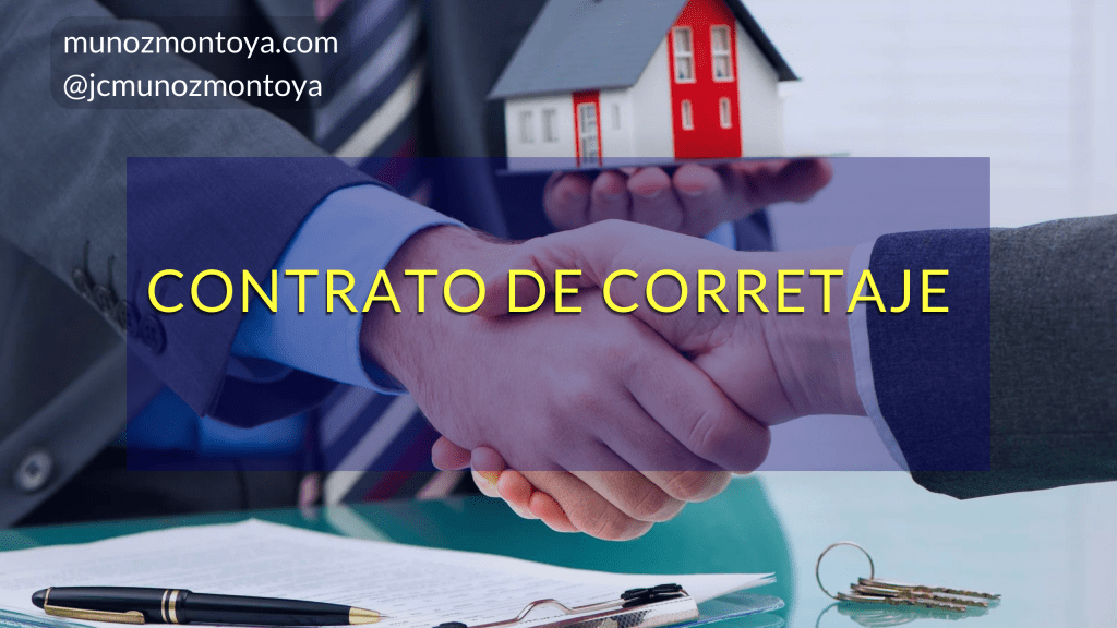 ¿Qué es el corretaje y cuáles son las obligaciones de los&nbsp;corredores?