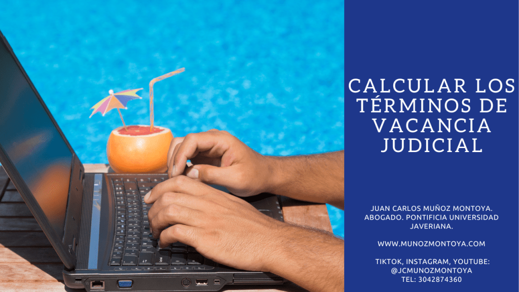 Cómo calcular los términos de vacancia&nbsp;judicial.